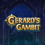 Gerard’s Gambit